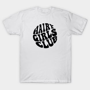 Hairy Girls Club T-Shirt